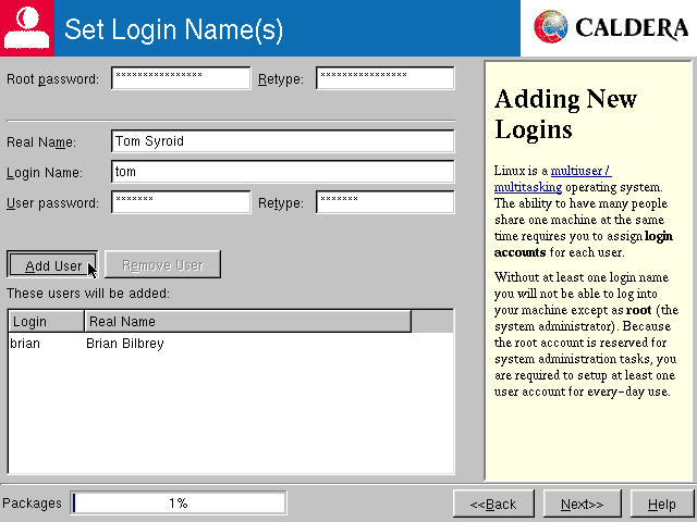 Set Login Name(s): Add root password and at least one user