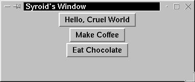 A window with three buttons, defined in the Tcl/Tk wish environment